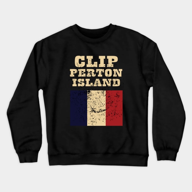 Flag of Clipperton Island Crewneck Sweatshirt by KewaleeTee